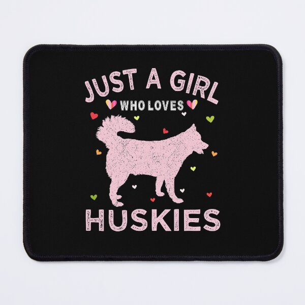 Item preview, Just A Girl Who Loves Huskies Huskie Dog For Women designed and sold by PerkinsAarav.