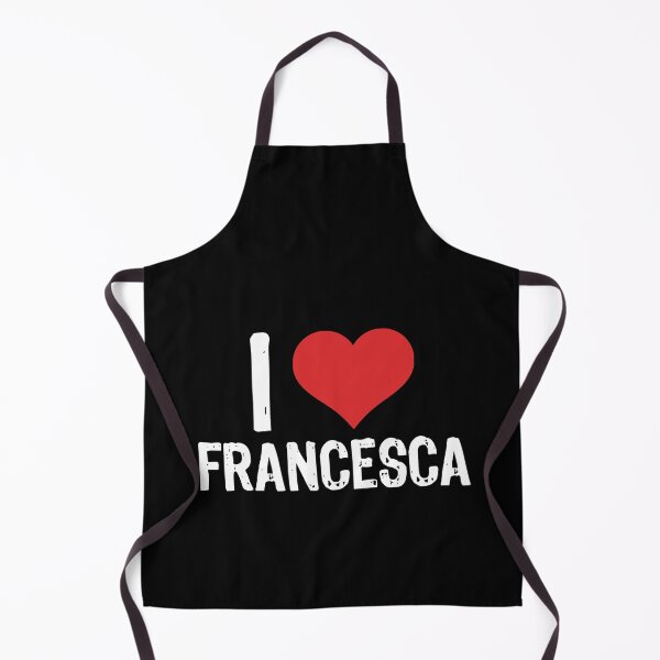 Item preview, I Love Francesca designed and sold by The "I Love Everything" Shop.