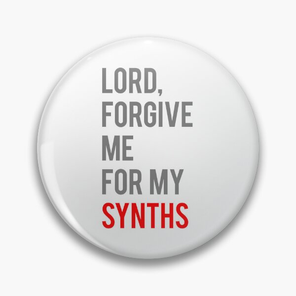 Item preview, Forgive me for my synths. designed and sold by Periodic Table of Synthpop.
