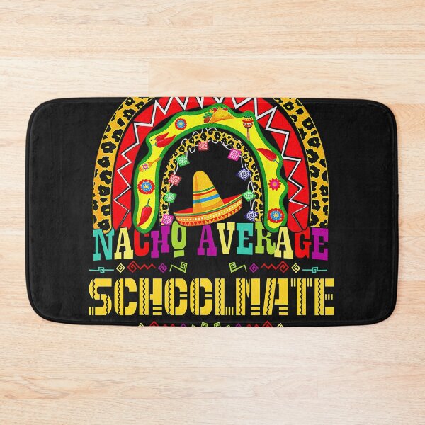 Item preview, Nacho Average Schoolmate Cinco De Mayo Rainbow Mexican Fiest  designed and sold by zorinaabzs143.