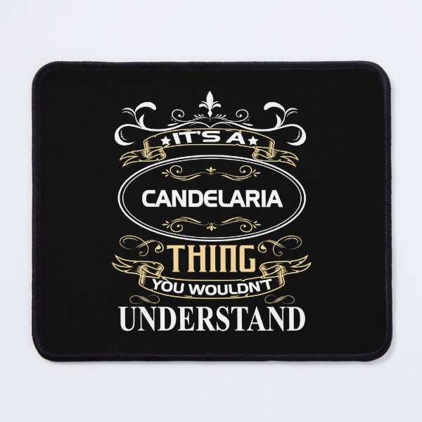 Item preview, Candelaria Name Shirt It's A Candelaria Thing You Wouldn't Understand designed and sold by FreddyLunch.