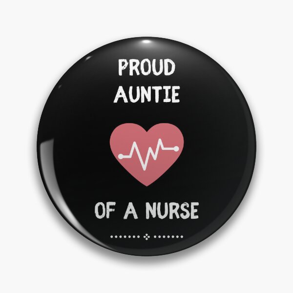 Item preview, Proud Auntie of a Nurse designed and sold by 9N20.
