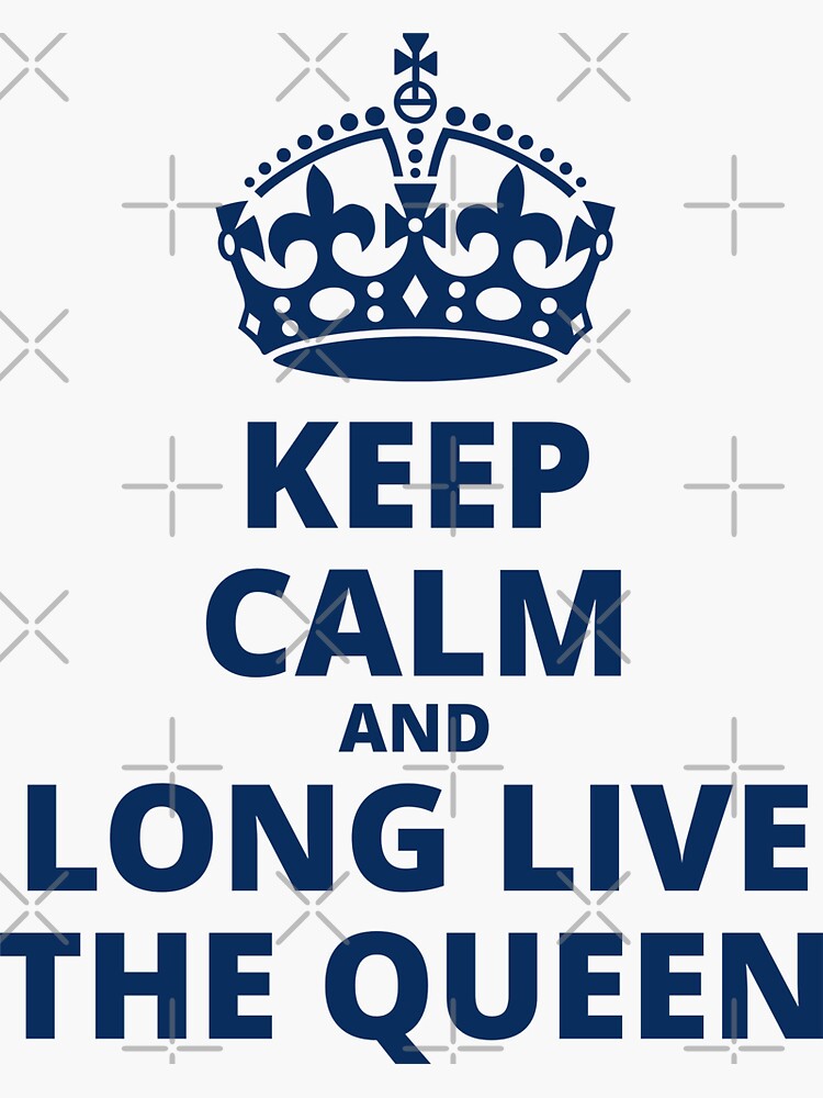 Queen's Platinum Jubilee, 1952-2022, Keep Calm and Long Live the Queen by milldogstation