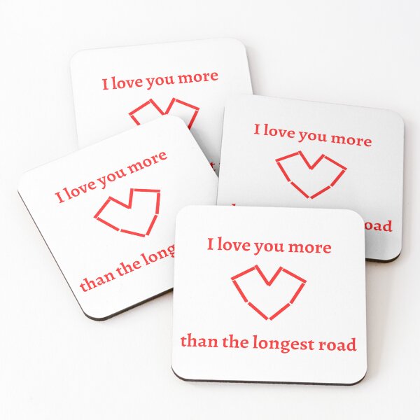 Item preview, I love you more than the longest road (red) designed and sold by jarryzard95.