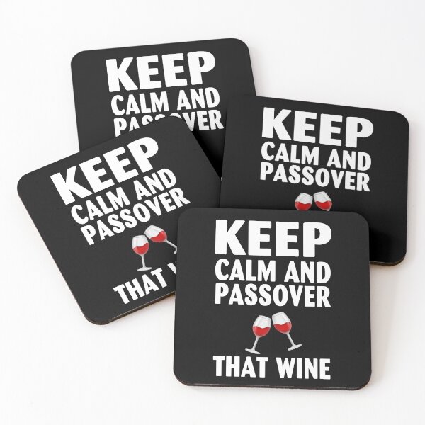 Item preview, Sarcastic Keep calm and passover that wine Happy Passover designed and sold by karaevensen255.