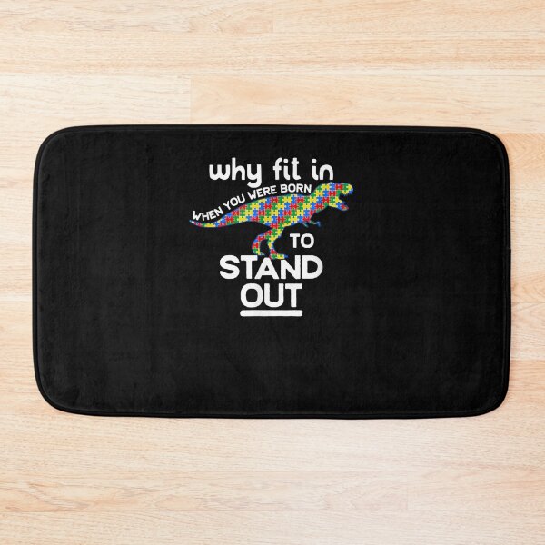 Item preview, Why Fit In Born to Stand Out Autism Dinosaur t-shirt T-rex designed and sold by Cansellerma.