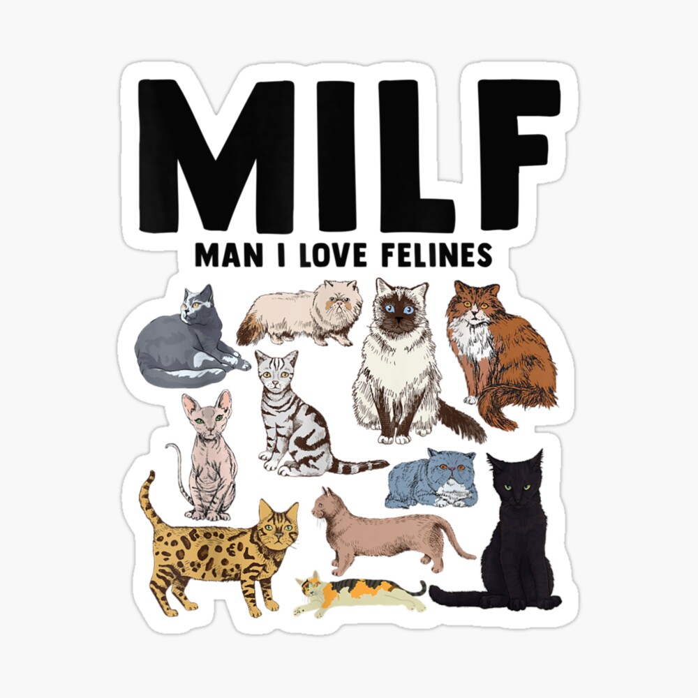 MILF Man I Love Felines Funny Cat Vintage