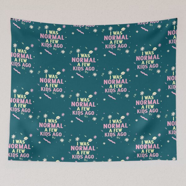 Item preview, I Was Normal A Few Kids Ago. Funny Crazy Parent designed and sold by Rebel-Design.