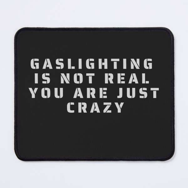 Item preview, Gaslighting no es real, solo estás loco designed and sold by behappyshirts.