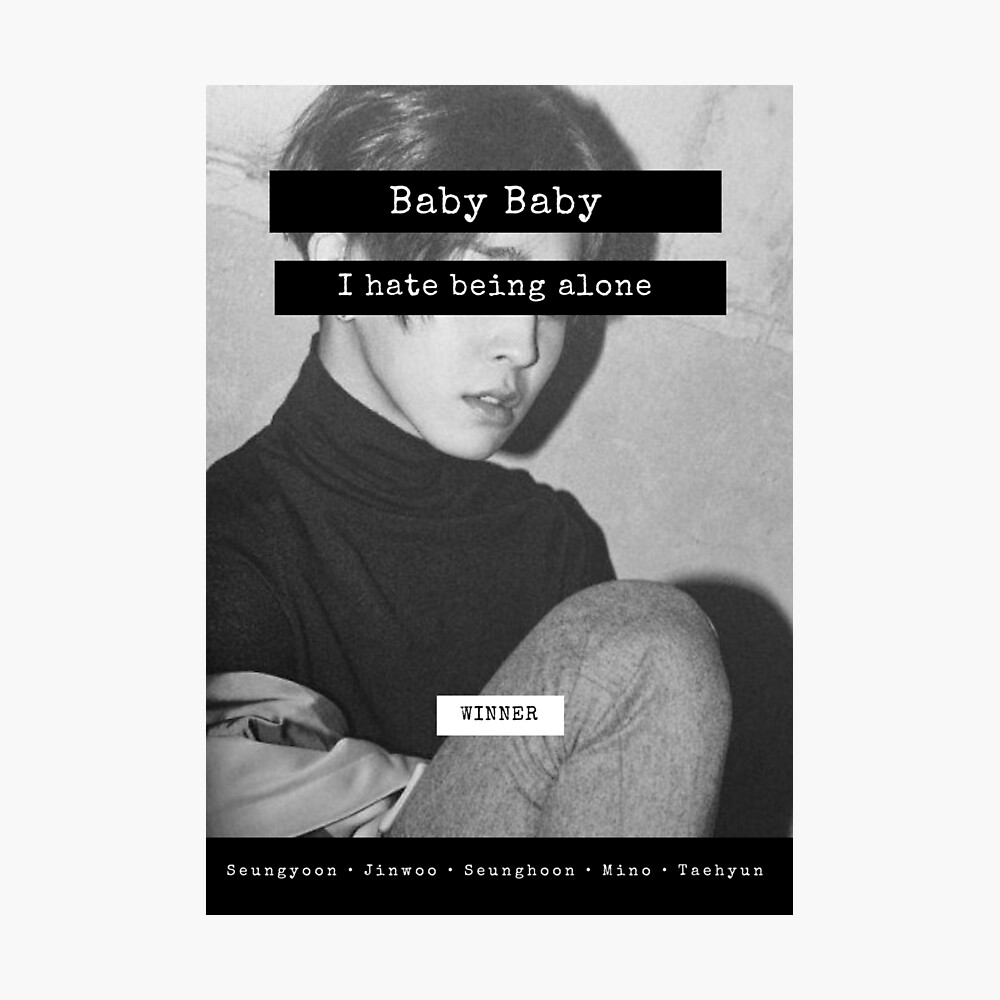 Winner Taehyun Baby Baby Poster By Merkie Redbubble