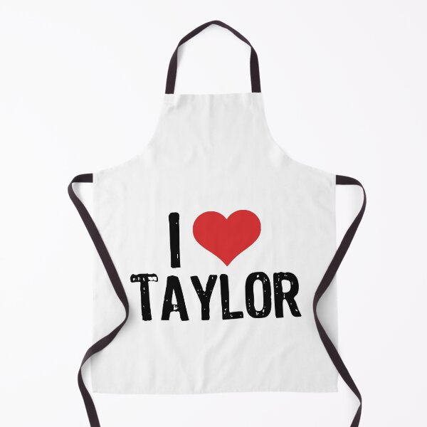 Item preview, I Love Taylor designed and sold by The "I Love Everything" Shop.
