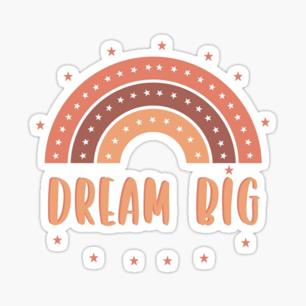 Item preview, Dream Big designed and sold by HikaryChan.