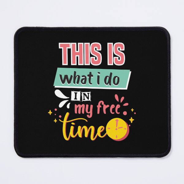 Item preview, this is what i do in my free time designed and sold by ABZDesigner.