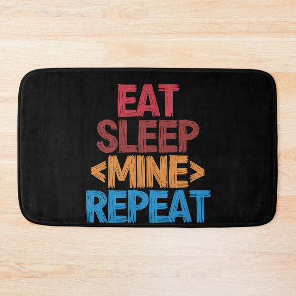 Item preview, Eat Sleep Mine Repeat - Funny Retro Vintage Colors Typography Satire designed and sold by FunnyHomeQuotes.