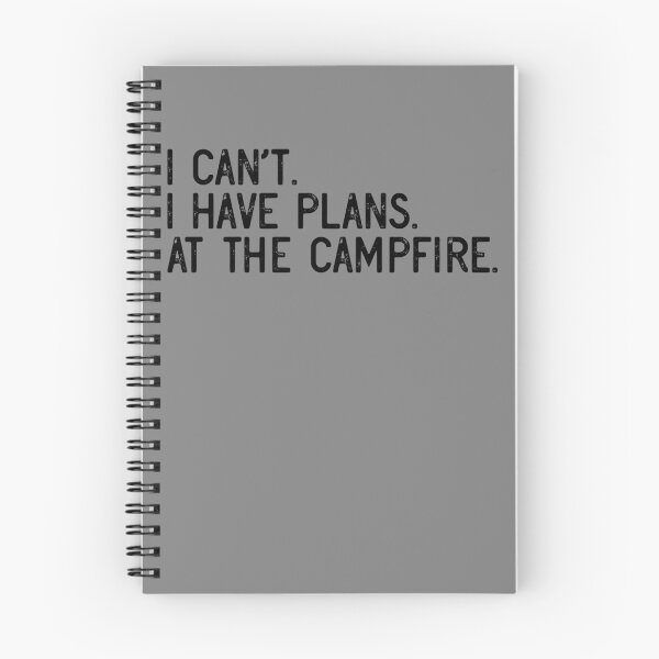 Item preview, I Can't I Have Plans At The Campfire Funny Camper Camping Gear designed and sold by DynamicDesign.