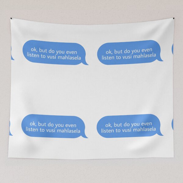 Item preview, ok but do you even listen to vusi mahlasela designed and sold by Textcallout.