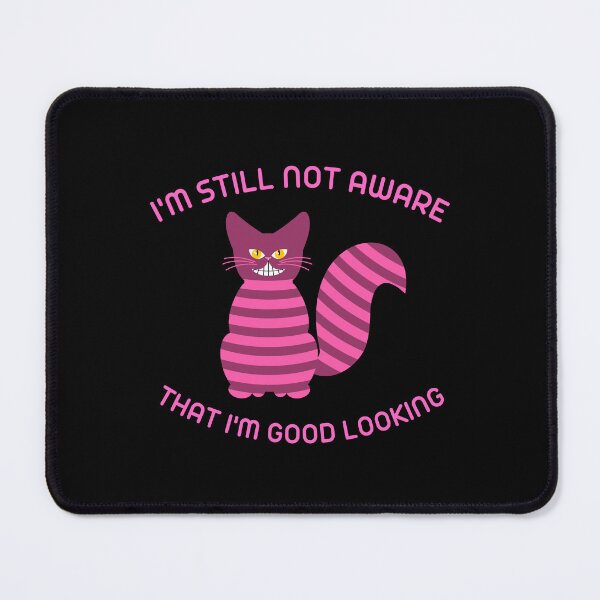 Item preview, I'm still not aware that I'm good looking designed and sold by RedTomasB.