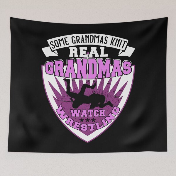 Item preview, Some Grandmas Knit Real Grandmas Watch Wrestling designed and sold by rileyamiy.