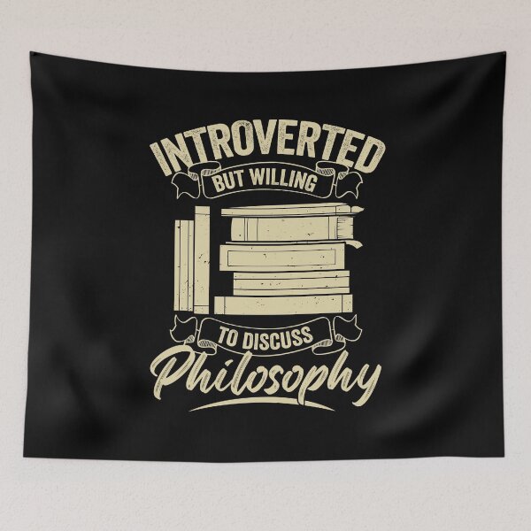 Item preview, Introverted But Willing To Discuss Philosophy designed and sold by Marcid95.