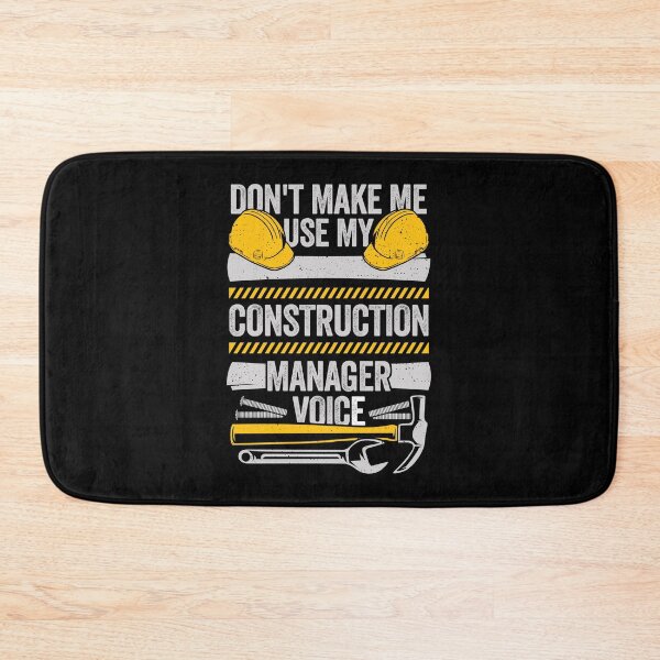 Item preview, Don't Make Me Use My Construction Manager Voice designed and sold by Marcid95.
