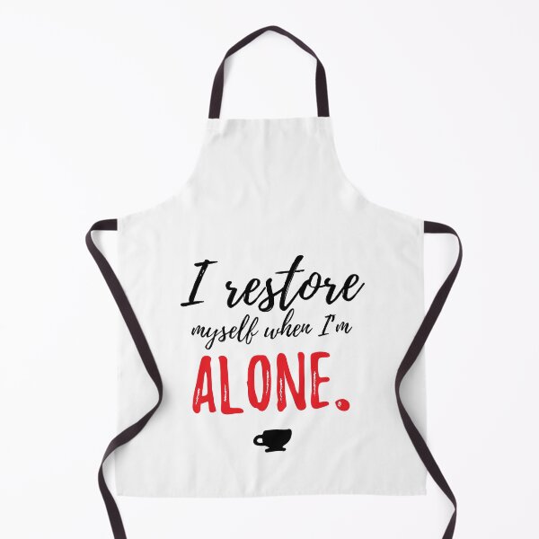 Item preview, I restore myself when I’m alone.Alone Saying designed and sold by Quotes ⭐⭐⭐⭐⭐.