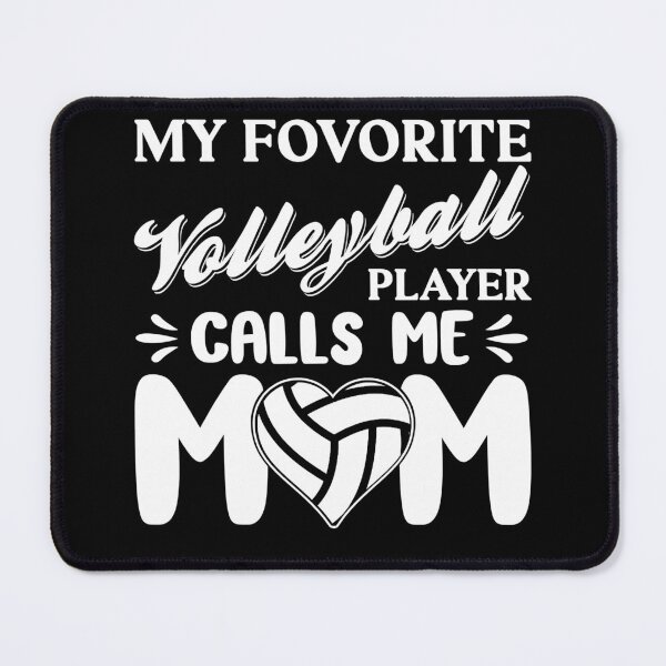 Artikelvorschau, Mein Lieblings-Volleyballspieler nennt mich Mama Volleyball-Trainer entworfen und verkauft von fostebris.