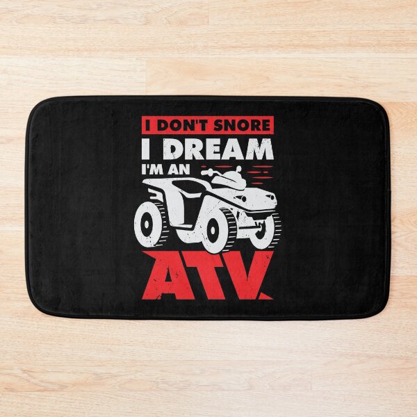 Item preview, I Don't Snore I Dream I'm An ATV Quad Driver Gift designed and sold by Marcid95.