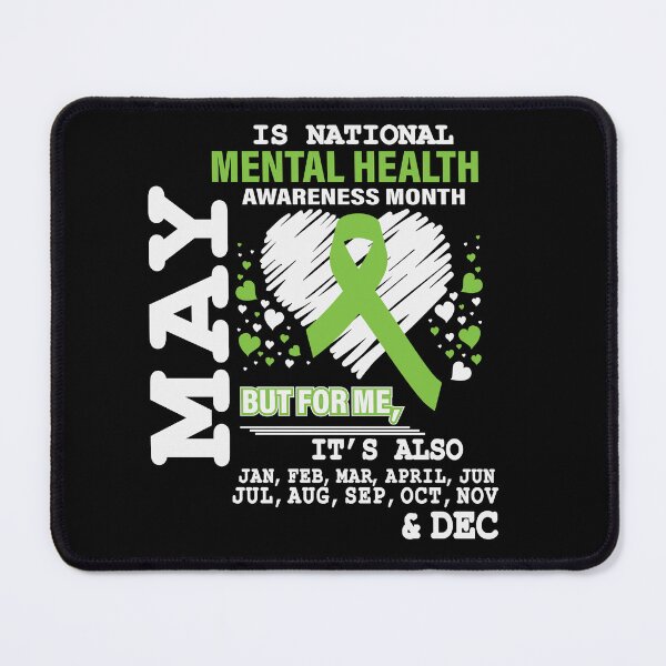 Item preview, May is mental health awareness month designed and sold by pnkpopcorn.