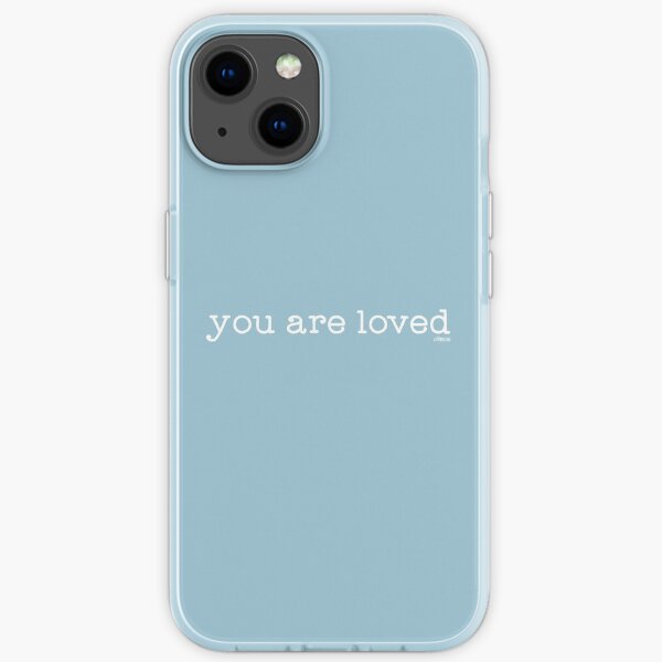 you are loved iPhone Soft Case