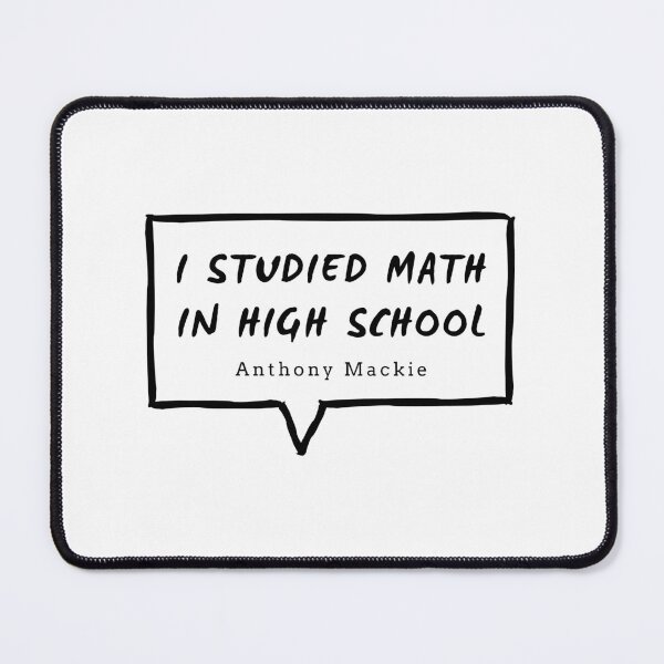 Item preview, I studied math in high school-Anthony Mackie designed and sold by jurajipark.