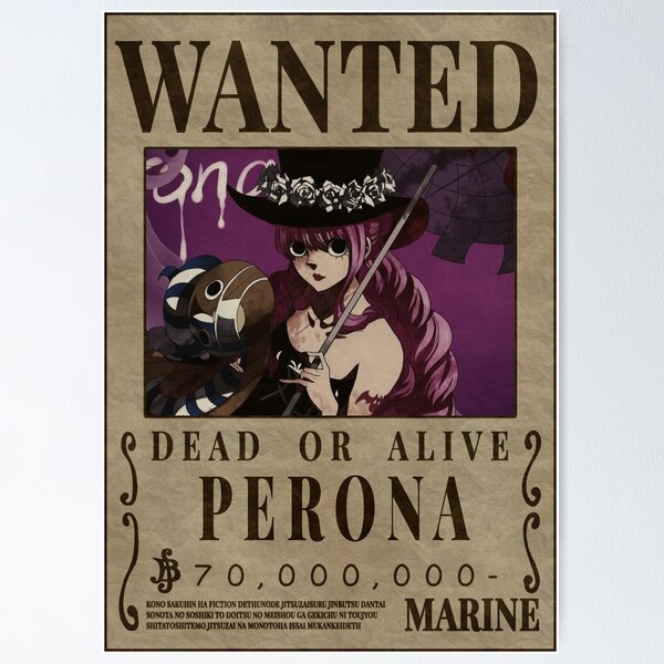 Perona Bounty One Piece Wanted Poster Póster