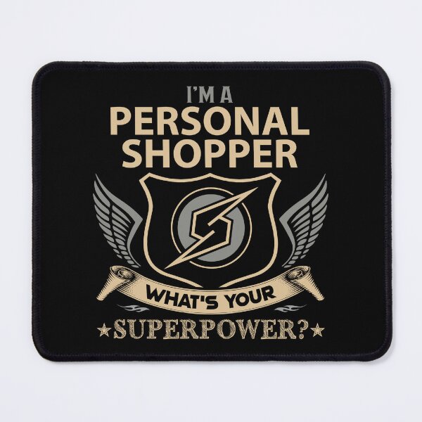 Item preview, Personal Shopper T Shirt - Superpower Job Gift Item Tee designed and sold by miraschroe.