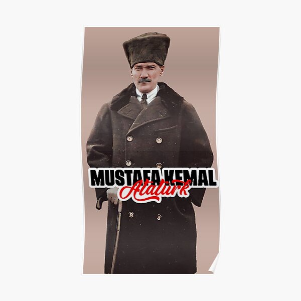 Mustafa Kemal Atatürk Poster