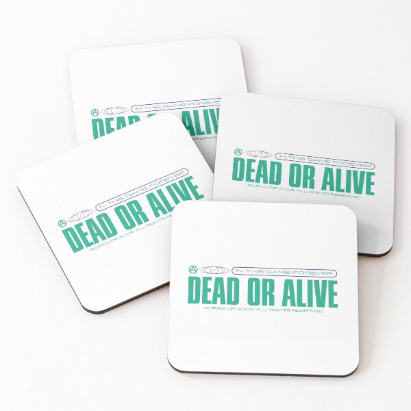 Item preview, Dead or Alive designed and sold by Wavecloset1.