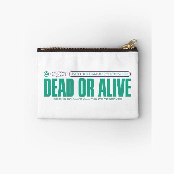 Item preview, Dead or Alive designed and sold by Wavecloset1.
