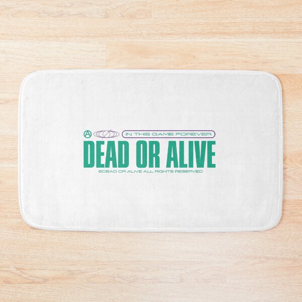 Item preview, Dead or Alive designed and sold by Wavecloset1.