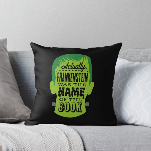 Item preview, Frankenstein was the name of the book! Horror bookworm joke designed and sold by thedesigngarden.