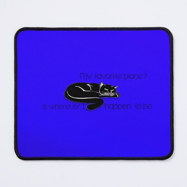 Item preview, Cat's favorite place deSign designed and sold by MystixJack.