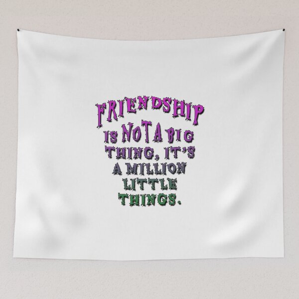 Item preview, FRIENDSHIP IS A MILLION LITTLE THINGS. designed and sold by ILA-DODO.