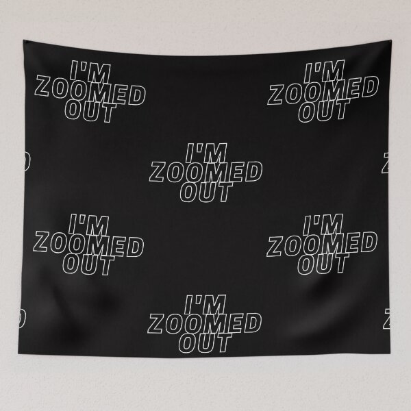 Item preview, I'M ZOOMED OUT designed and sold by RobbiesMusic.