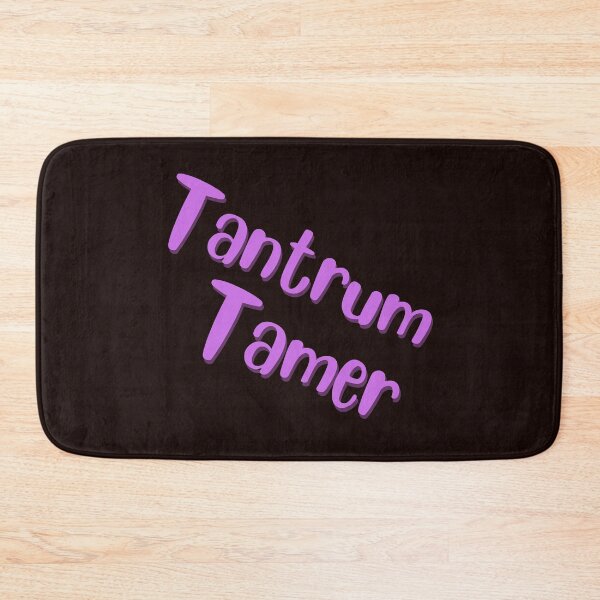Item preview, Tantrum Tamer designed and sold by MGuyerArt.