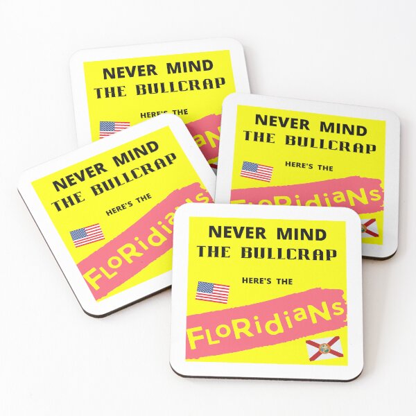 Item preview, Never Mind the Bullcrap Here's the Floridians designed and sold by AMERICANCHEEZ.