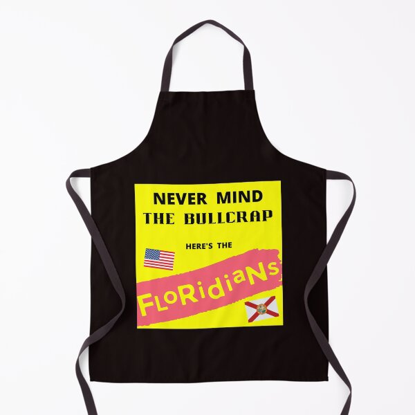 Item preview, Never Mind the Bullcrap Here's the Floridians designed and sold by AMERICANCHEEZ.