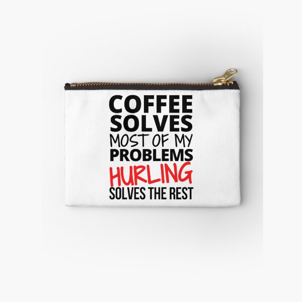 Item preview, Hurling: Coffee solves most of my problems designed and sold by TheGreenGoat.