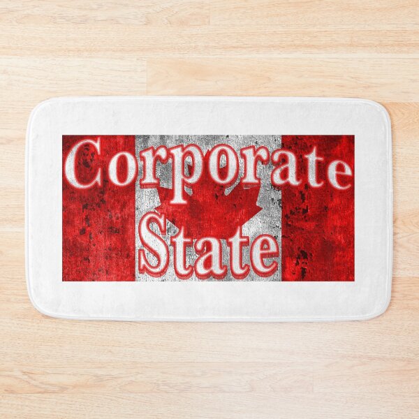 Artikelvorschau, Kanada der Corporate State entworfen und verkauft von Signs for Dark Times.