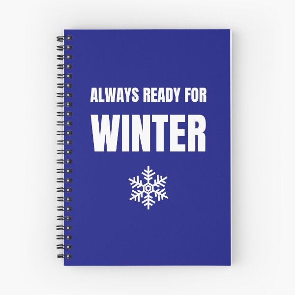 Item preview, Always ready for Winter designed and sold by fev-rocks.