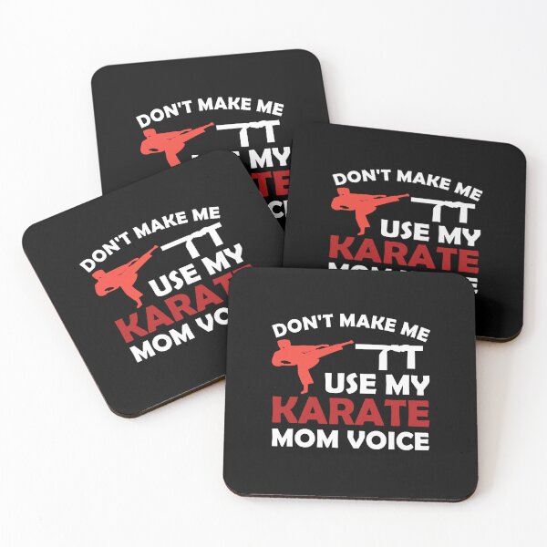Item preview, DON T MAKE ME USE MY KARATE MOM VOICE designed and sold by medbouk1.
