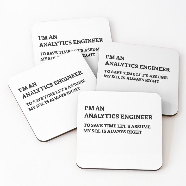 Item preview, I'm An Analytics Engineer, Data Engineer, Data Scientist, Data Analyst designed and sold by DataAndBeyond.