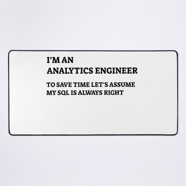 Item preview, I'm An Analytics Engineer, Data Engineer, Data Scientist, Data Analyst designed and sold by DataAndBeyond.