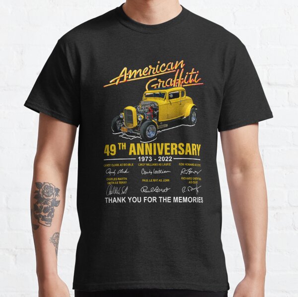 American Graffiti 49Th Anniversary 1973 2022 Signature Thank You For The Memories Summer Classic T-Shirt